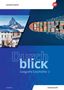 "Durchblick Geografie Geschichte 2, SCHWEIZ, Arbeitsheft." Oben Fotos von Matterhorn, Menschenmenge und Containerschiff., Buch