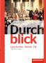 Durchblick Geschichte und Politik 7 / 8. Schulbuch. Differenzierende Ausgabe. Niedersachsen, Buch