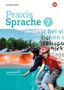 Praxis Sprache 7. Arbeitsheft. Differenzierende Ausgabe, Buch