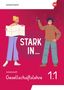 Stark in ... Gesellschaftslehre - Arbeitsheft 1.1, Buch, Buch