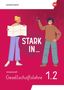 Stark in ... Gesellschaftslehre - Arbeitsheft 1.2, Buch, Buch