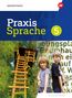 Markus Gürster: Praxis Sprache 5. Schulbuch. Für Realschulen in Bayern, 1 Buch und 1 Diverse