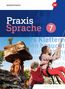 Praxis Sprache 7. Ein roter Sandsteinfelsen, ein kletterndes Mädchen und ein Junge mit roter Jacke., 1 Buch und 1 Diverse