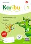 Karibu - Paket Arbeitshefte 1 (A+B) Grundschrift mit interaktiven Übungen zur Fibel Verbrauch plus Beilagen 1a, Buch