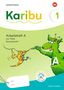 Karibu 1 (A). Arbeitsheft Druckschrift mit interaktiven Übungen zur Fibel Ausleihe, Buch