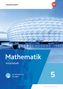 Mathematik 5. Arbeitsheft mit interaktiven Übungen. Für Realschulen in Bayern, Buch