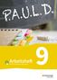 Thomas Bartoldus: P.A.U.L. D. (Paul) 9. Arbeitsheft mit interaktiven Übungen. Für Gymnasien und Gesamtschulen - Bisherige Ausgabe, Buch