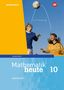 Mathematik heute 10. Arbeitsheft mit Lösungen. Für Sachsen-Anhalt, Buch