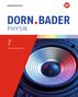 Dorn / Bader Physik SI - Schulbuch 7 Naturphänomene. Für Baden-Württemberg, Buch