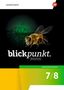 Blickpunkt Biologie. Arbeitsbuch Basis 7/8. Allgemeine Ausgabe, Buch