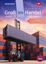 Marcel Kunze: Groß im Handel - KMK-Ausgabe, Buch