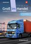 Marcel Kunze: Groß im Handel - KMK-Ausgabe. Arbeitsbuch. 3. Ausbildungsjahr Lernfelder 10 - 13, Buch