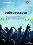 Marco Gödde: Prüfungsbuch Veranstaltungskauffrau/-mann Veranstaltungsfachwirte, Buch