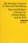 Die deutsche Literatur 15 / Neue Sachlichkeit, Literatur im 3. Reich und im Exil, Buch