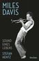 Stefan Hentz: Miles Davis. Sound eines Lebens, Buch