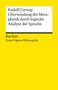 Rudolf Carnap: Überwindung der Metaphysik durch logische Analyse der Sprache, Buch