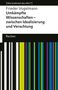 Frieder Vogelmann: Umkämpfte Wissenschaften - zwischen Idealisierung und Verachtung, Buch, Buch