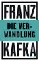 Franz Kafka: Die Verwandlung, Buch