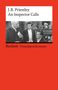 "J. B. Priestley An Inspector Calls", "Reclam Fremdsprachentexte". Oben Schwarz-Weiß-Foto mit drei Männern im Anzug., Buch