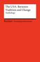 "The USA: Between Tradition and Change. Anthology. Reclam Fremdsprachentexte." Ein schlichtes, rotes Buchcover.