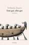 „Wilhelm Busch: Ente gut, alles gut. Gedichte. Reclam.“ Eine Illustration zeigt Enten in einem Boot., Buch
