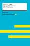 Theodor Pelster: Der Untertan von Heinrich Mann: Lektüreschlüssel mit Inhaltsangabe, Interpretation, Prüfungsaufgaben mit Lösungen, Lernglossar. (Reclam Lektüreschlüssel XL), Buch