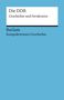 Klaus Schroeder: Kompaktwissen Geschichte. Die DDR, Buch