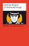 Anthony Burgess (1917-1993): A Clockwork Orange, Buch