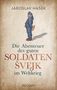 Jaroslav Hasek: Die Abenteuer des guten Soldaten Svejk im Weltkrieg, Buch