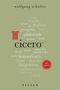 Wolfgang Schuller: Cicero. 100 Seiten, Buch, Buch