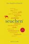 Kai Kupferschmidt: Seuchen. 100 Seiten, Buch