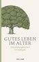 Gutes Leben im Alter, Buch