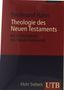 Ferdinand Hahn: Theologie des Neuen Testaments 1/2. 2 Bände, Buch