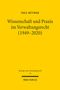 Paul Hüther: Wissenschaft und Praxis im Verwaltungsrecht (1949-2020), Buch