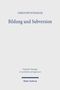 Christoph Wiesinger: Bildung und Subversion, Buch