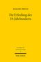 Karlson Preuß: Die Erfindung des 19. Jahrhunderts, Buch