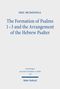 Text: "ERIC MCDONNELL" und "The Formation of Psalms 1–3 and the Arrangement of the Hebrew Psalter", Verlag: Mohr Siebeck., Buch
