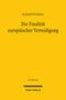 Elisabeth Rossa: Die Finalität europäischer Verteidigung, Buch, Buch