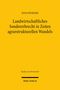 Oben steht "ELNA WESENER". Großtext: "Landwirtschaftliches Sondererbrecht in Zeiten agrarstrukturellen Wandels". Gelber Hintergrund.