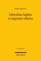 ROBIN REPNOW, "Liberalitas legibus et aequitate subnixa", Ius Romanum. Gelber Hintergrund. Mohr Siebeck., Buch