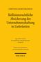 Christiana Manon Bradshaw: Kollisionsrechtliche Absicherung der Unternehmenshaftung in Lieferketten, Buch