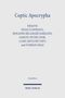 Titel: "Coptic Apocrypha". Herausgeber: Hugo Lundhaug, Roxanne Bélanger Sarrazin u.a. Verlag: Mohr Siebeck., Buch