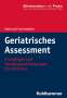 Helmut Frohnhofen: Geriatrisches Assessment, Buch