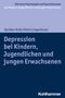 Nina Spröber-Kolb: Depressionen bei Kindern, Jugendlichen und jungen Erwachsenen, Buch