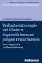 Tina In-Albon: Verhaltenstherapie bei Kindern, Jugendlichen und jungen Erwachsenen, Buch