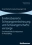 Kirstin Büthe: Evidenzbasierte Schwangerenbetreuung und Schwangerschaftsvorsorge, Buch