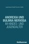"Legenbauer/Svaldi/Tuschen-Caffier. ANOREXIA UND BULIMIA NERVOSA IM KINDES- UND JUGENDALTER. Kohlhammer." Auf dunklem Hintergrund., Buch