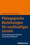 Natalie Fischer: Pädagogische Beziehungen für nachhaltiges Lernen, Buch