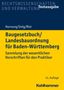 Volker Hornung: Baugesetzbuch/Landesbauordnung für Baden-Württemberg, Buch