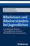 Carsten Gennerich: Bibelwissen und Bibelverständnis bei Jugendlichen, Buch
